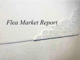Flea Market Report